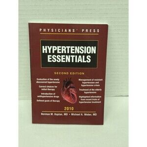Hypertension Essentials 2010 Physicians Press Second Edition Book